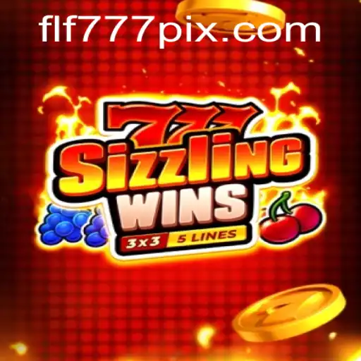 Sizzling Success with 777 Sizzling Wins: A Comprehensive Guide